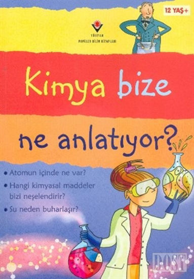 Kimya Bize Ne Anlatıyor